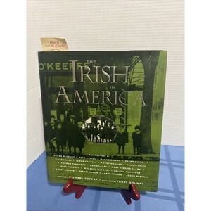 The Irish in America by Michael Coffey 1st Edition 1st Printing HCDJ Coffee Tab
